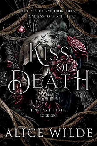 Kiss of Death: A Dark Gods and Monsters Fantasy Romance (Tempting the Fates Book 1)