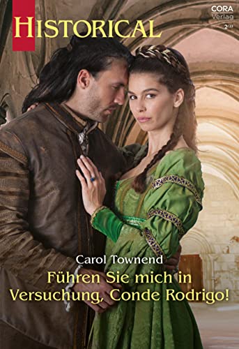 Führen Sie mich in Versuchung, Conde Rodrigo! (Historical 384)