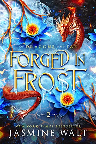Forged in Frost (Of Dragons and Fae Book 2)