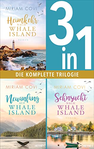 Whale Island Band 1-3: Heimkehr nach Whale Island / Neuanfang auf Whale Island / Sehnsucht nach Whale Island (3in1-Bundle): Die komplette Trilogie