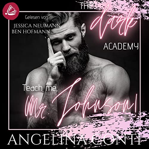 The Dark Academy - Teach me, Mr. Johnson!: The Dark Academy 1