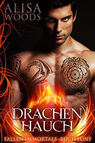 Drachenhauch (Fallen Immortals, Buch 5)