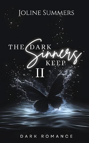 The Dark Sinners Keep II: Dark Romance (The Dark Sinners Keep-Reihe 2)