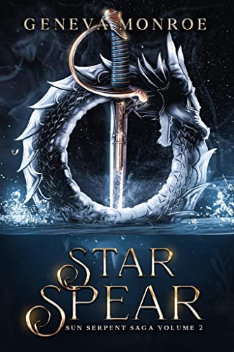 Star Spear: Sun Serpent Saga, Volume 2