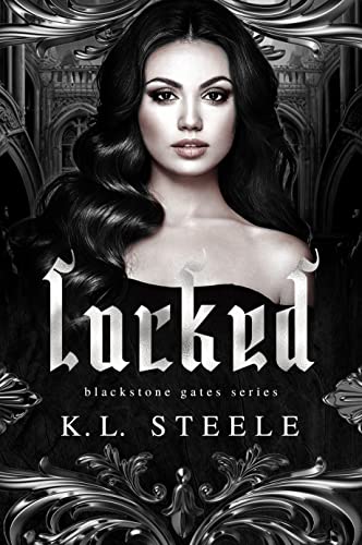 Locked (Blackstone Gates Series Book 1)