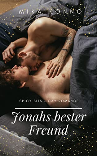 Jonahs bester Freund – Spicy Bits: Gay Romance