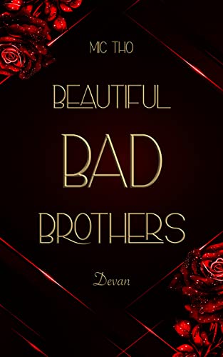 Beautiful Bad Brothers: Devan (Ein MM-Liebesroman) (Die Laconi-Brüder 1)
