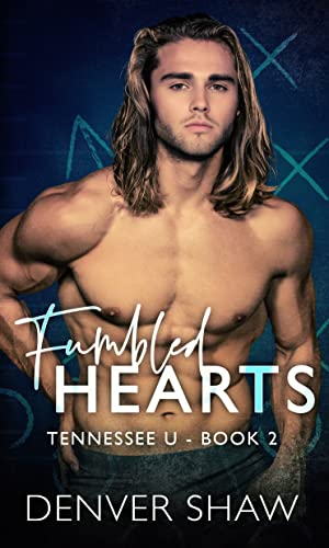 Fumbled Hearts: A Bi Awakening Gay Romance (Tennessee U Book 2)