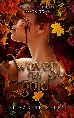 Woven by Gold (Beasts of the Briar Book 2) (English Edition)