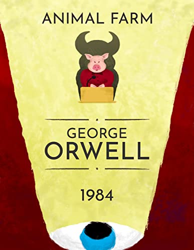 1984, Animal Farm: George Orwell Main Works Collection (English Edition)