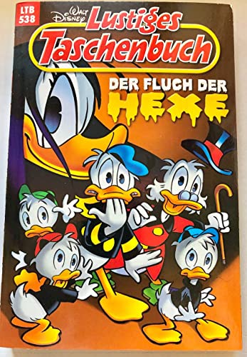 Lustiges Taschenbuch 538 Der Fluch der Hexe LTB 538