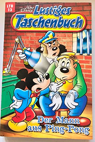 Lustiges Taschenbuch 13 Der Mann Aus Ping-Pong LTB 13