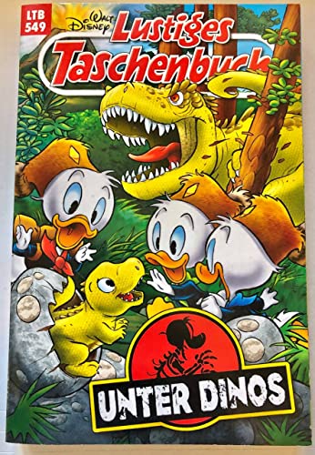 Lustiges Taschenbuch 549 Unter Dinos LTB 549