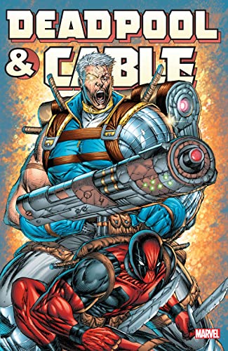 Deadpool & Cable Omnibus (Cable & Deadpool)