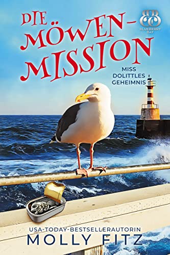 Die Möwen-Mission (Miss Dolittles Geheimnis 12)