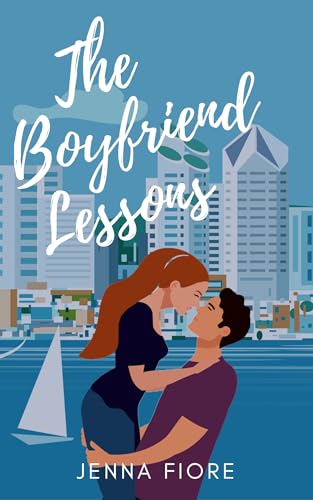The Boyfriend Lessons (Love Lessons Book 1)