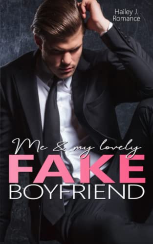 Me & my lovely Fake Boyfriend