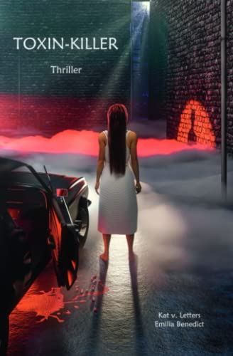 TOXIN-KILLER, Thriller: (Ermittlung in Jefferson City) Psychothriller, Spannung bis zum Schluss, Romantik inklusive