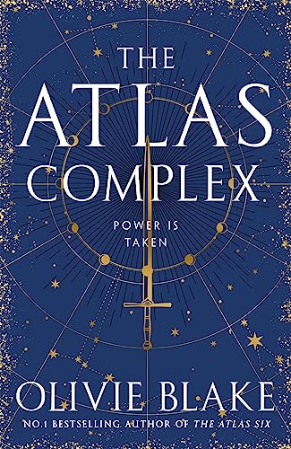 The Atlas Complex: The devastating conclusion to the story that started with The Atlas Six - now an international bestseller (Atlas series Book 3)