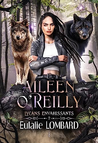 Aileen O'Reilly 2: Lycans envahissants