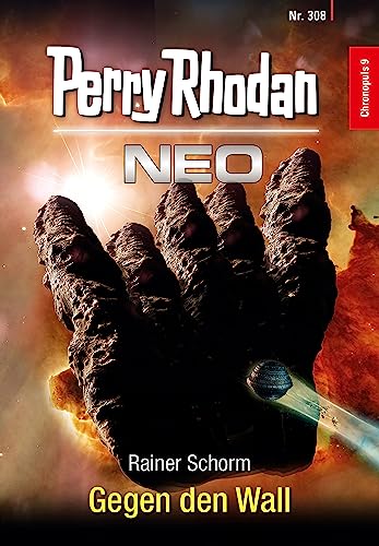 Perry Rhodan Neo 308: Gegen den Wall: Staffel: Chronopuls