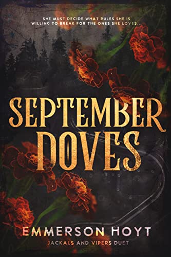 September Doves (Jackals and Vipers Duet, Book 1)