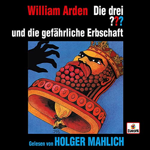 Holger Mahlich liest ...und die gefährliche Erbschaft: Die drei ???
