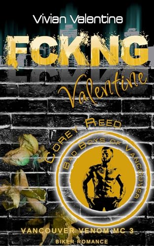 FCKNG Valentine: Corey Reed (Vancouver Venom MC 3)
