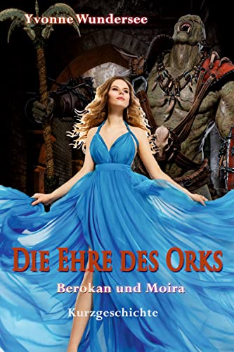 Die Ehre des Orks