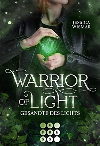 Warrior of Light 1: Gesandte des Lichts: Fantasy Liebesroman über den Kampf in einer magischen Arena