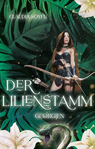 Der Lilienstamm: Georgien (4/4)
