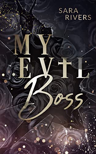 MY EVIL BOSS: Dark Boss Romance