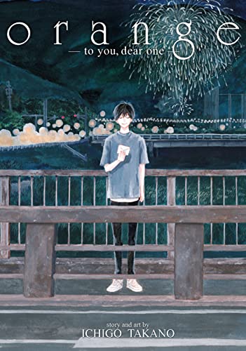 orange Vol. 7: -to you, dear one-