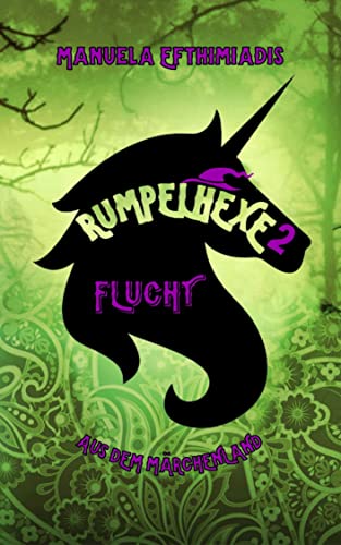 Rumpelhexe: Flucht aus dem Märchenland