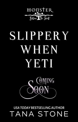 Slippery When Yeti: Monster Between the Sheets: Season 2