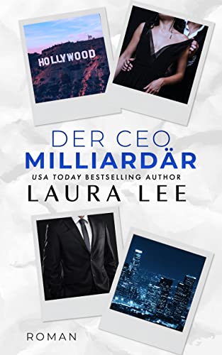 Der CEO Milliardär: Ein Enemies-to-Lovers-Office-Roman (Bedding the Billionaire)