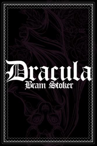 Dracula: Bram Stroker
