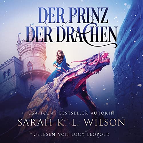 Der Prinz der Drachen: Die Drachenschule 2