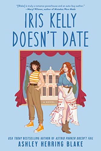 Iris Kelly Doesn't Date (English Edition)