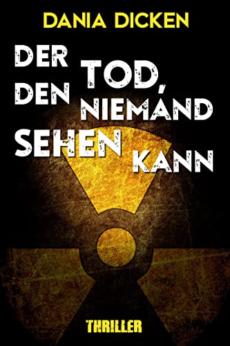 Der Tod, den niemand sehen kann (Libby Whitman 16)