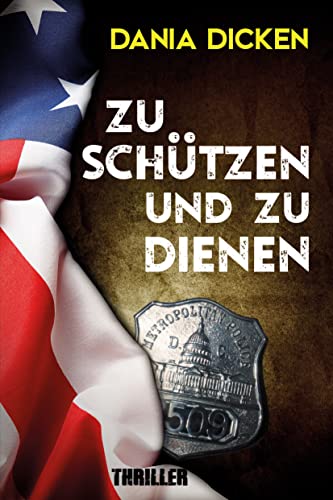 Zu schützen und zu dienen (Libby Whitman 17)