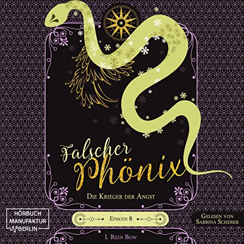 Die Krieger der Angst: Falscher Phönix 8
