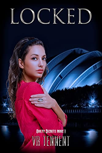 Locked (Guilty Secrets Book 1)