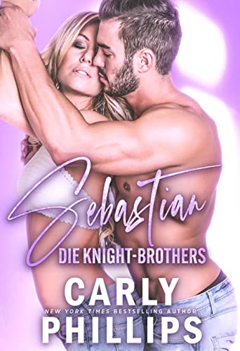 Sebastian (Die Knight-Brothers 1)