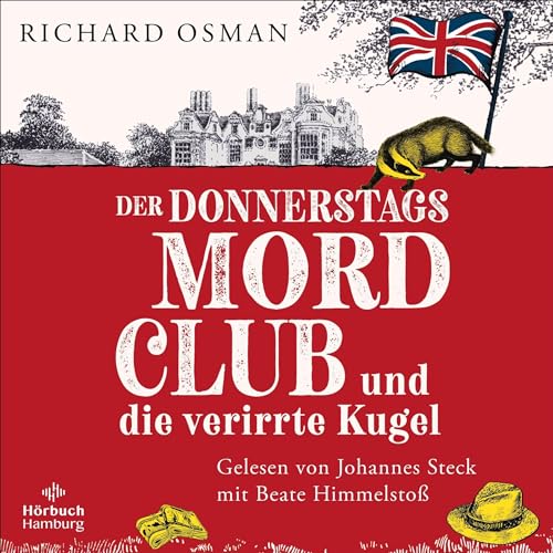 Der Donnerstagsmordclub und die verirrte Kugel: Die Mordclub-Serie 3