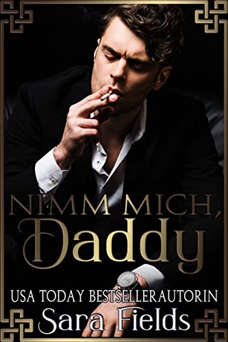 Nimm mich, Daddy: düstere irische Mafia-Romance (Boston Kings 1)