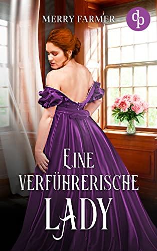 Eine verführerische Lady (Scandalous Wedding-Reihe 1)
