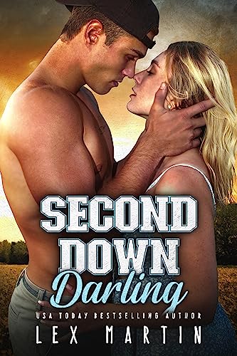 Second Down Darling: A Forbidden, Single Dad, Sports Romance (Varsity Dads Book 4)