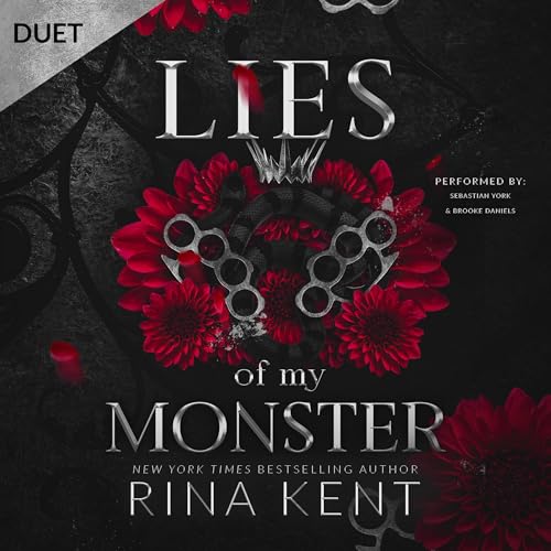 Lies of My Monster: Monster Trilogy, Book 2