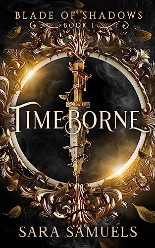 Timeborne ( Blade of Shadows Book 1)